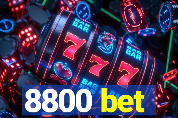 8800 bet